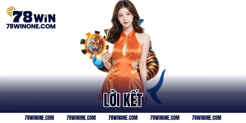 Lời kết