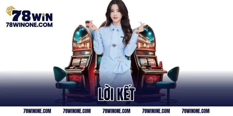 Lời kết