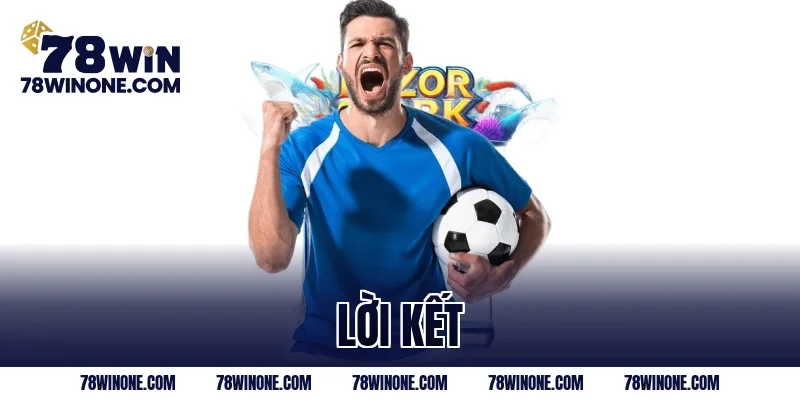 Lời kết