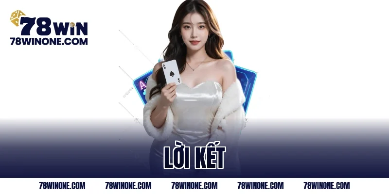 Lời kết