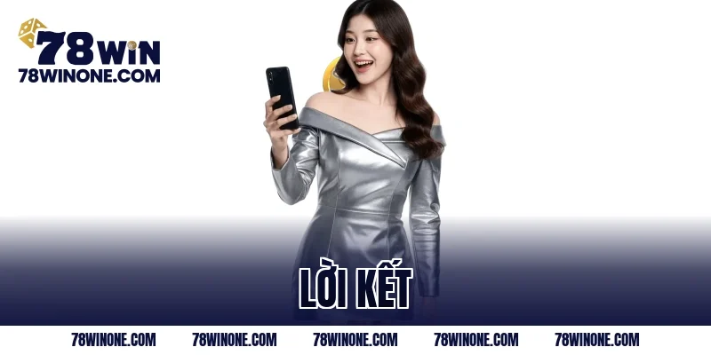 Lời kết
