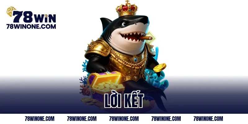 Lời kết