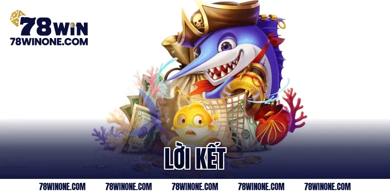 Lời kết