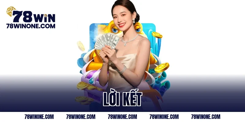 Lời kết